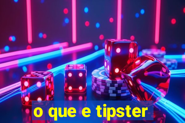 o que e tipster